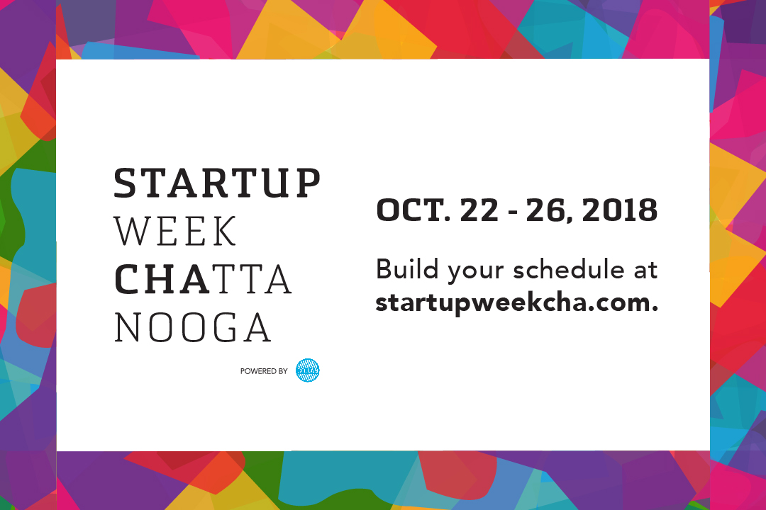 Startup Week Chattanooga - Build Your Schedule